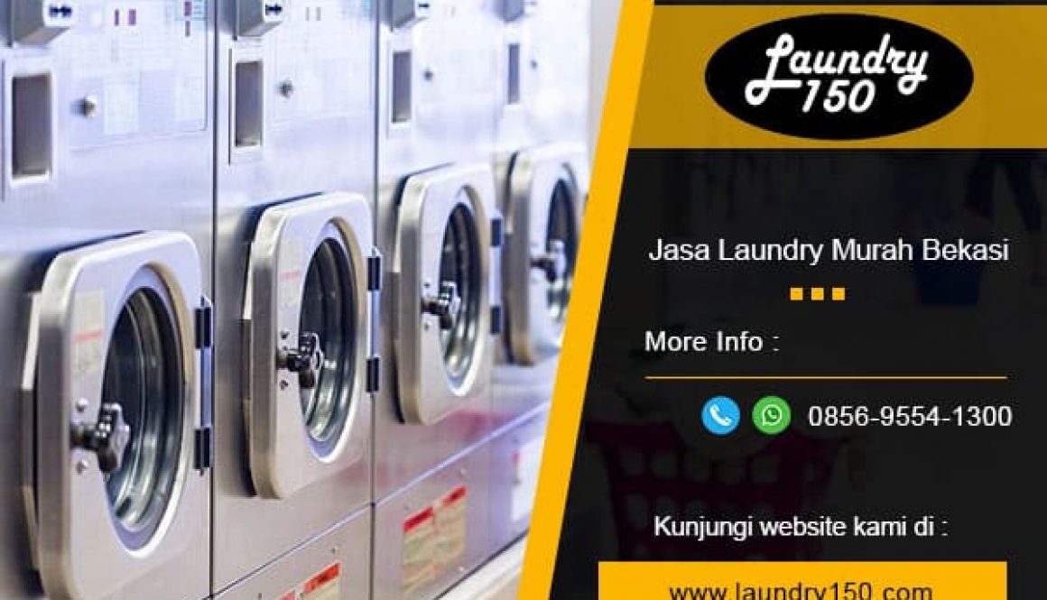 jasa laundry murah bekasi - laundry 150