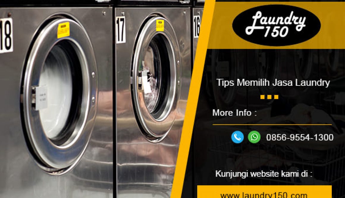 tips memilih jasa laundry - laundry 150